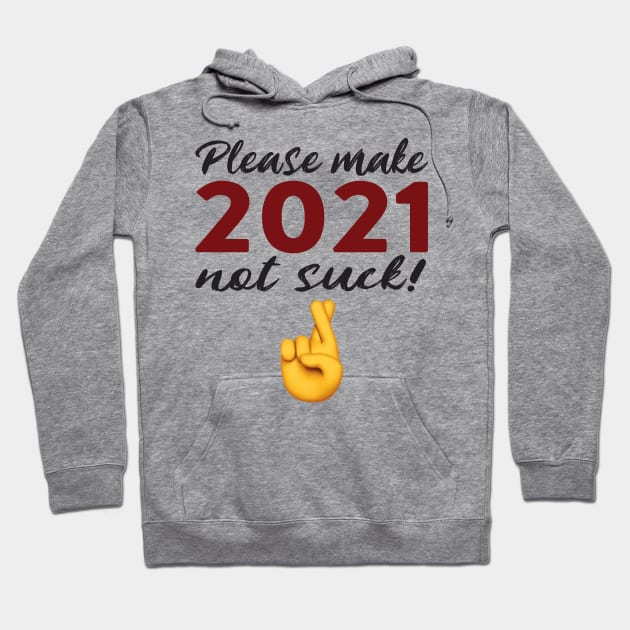 New Year 2020 to 2021 Funny Hoodie by HeyListen